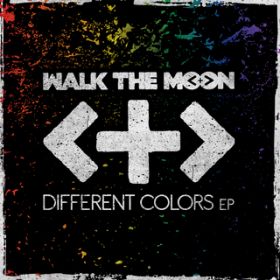 Ao - Different Colors EP / Walk The Moon