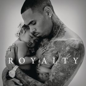 Little More (Royalty) / Chris Brown