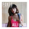 Ao - All I Need (Japan version) / Foxes