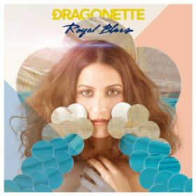 Ao - Royal Blues (Japan Deluxe Edition) / Dragonette