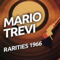 Ao - Mario Trevi - Rarietes 1966 / Mario Trevi
