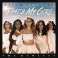 Ao - That's My Girl (Remixes) / Fifth Harmony