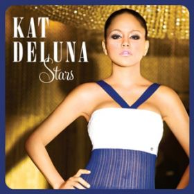 Stars / Kat DeLuna