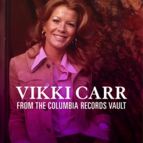 アルバム - From the Columbia Records Vault / Vikki Carr