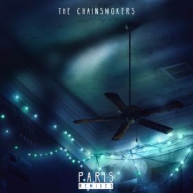 Ao - Paris (Remixes) / The Chainsmokers