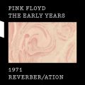 Ao - 1971 Reverber^ation / Pink Floyd