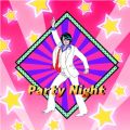򖞗_̋/VO - PartyNight