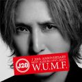 J 20th Anniversary BEST ALBUM ＜1997-2017＞ W．U．M．F．