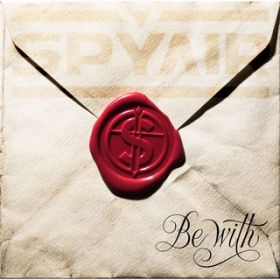 アルバム - Be with / SPYAIR