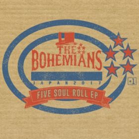 Ao - FIVE SOUL ROLL EP +1 / THE BOHEMIANS