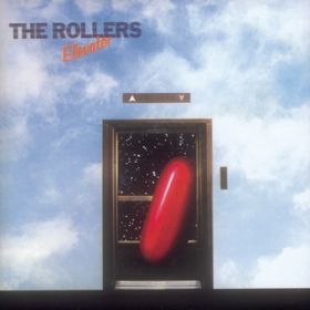 アルバム - Elevator / Bay City Rollers