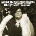 Ao - The Complete Columbia Recording Sessions, VolD 3 - 1938-1942 / Mildred Bailey
