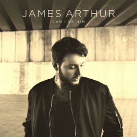 Can I Be Him (SJUR Remix) / James Arthur