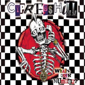 Ao - What's Your Number? / Cypress Hill