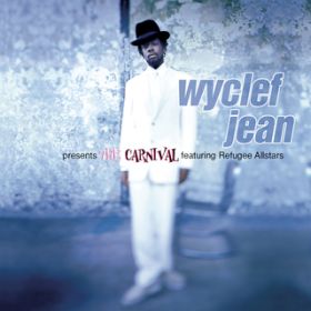 We Trying to Stay Alive featD John Forte^Pras / WYCLEF JEAN