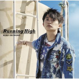 Running High(InstD) /  h
