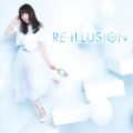 アルバム - RE-ILLUSION / 井口裕香