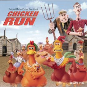 Chickens Are Not Organized / John Powell/Harry Gregson-Williams