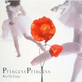 アルバム -  / PRINCESS PRINCESS