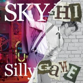 Ao - Silly Game / SKY-HI