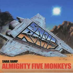 Ao - ALMIGHTY FIVE MONKEYS / SNAIL RAMP