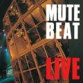 MUTE BEAT̋/VO - SUPER WOOFER DUB(Live)