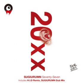 Seventy-Seven (SUGIURUMN Dub Mix) / SUGIURUMN