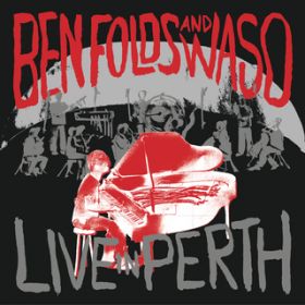 Ao - Live In Perth with West Australian Symphony Orchestra / Ben Folds