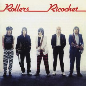 アルバム - Ricochet / Bay City Rollers