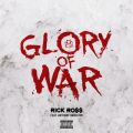 Rick Ross̋/VO - Glory of War feat. Anthony Hamilton