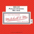DJ KEN WATANABE̋/VO - Mitchell & Me (feat. BIG-D.I.E.)