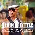Kevin Lyttle̋/VO - Slow Motion (Banx & Ranx Edit)