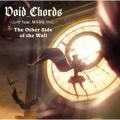 Void_Chords feat.MARŰ/VO - The Other Side of the Wall