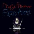 Ao - Future Addict / Marty Friedman
