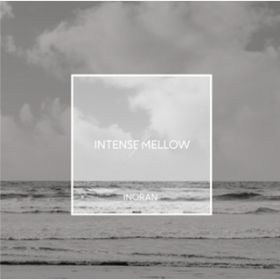 Ao - INTENSE ^ MELLOW / INORAN