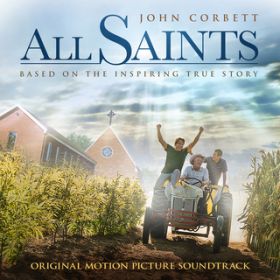 Ao - All Saints (Original Motion Picture Soundtrack) / Various