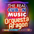 The Real Cuban Music - Orquesta Aragon (Remasterizado)