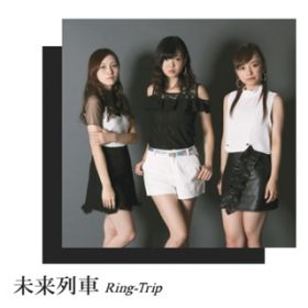  / Ring-Trip