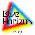 Trident̋/VO - Blue Horizon