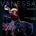 Vanessa Da Mata̋/VO - Ainda Bem (Ao Vivo)