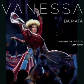 Boa Sorte ^ Good Luck (Ao Vivo) / Vanessa Da Mata