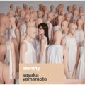 アルバム - identity / 山本彩