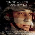 Ao - Thank You for Your Service (Original Motion Picture Soundtrack) / Thomas Newman