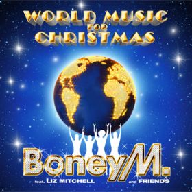 Carol of the Bells (For One and All) feat. Liz Mitchell / Boney M.
