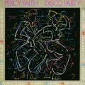 Ao - Disco Party (Bonus Track) / Percy Faith  His Orchestra