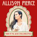 Allison Pierce̋/VO - Think of Me, Dear (This Christmas)