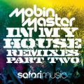 In My House (Martin Villeneuve Remix)