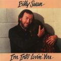 Billy Swan̋/VO - Lay Down and Love Me Tonight