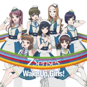 7 Senses(Instrumental) / Wake Up, Girls!