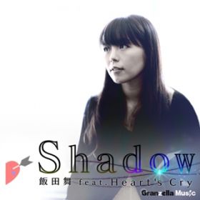 Shadow (featD Heart's Cry) / ѓc